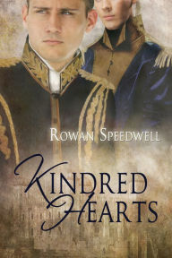 Title: Kindred Hearts, Author: Rowan Speedwell