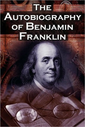 autobiography of benjamin franklin main points