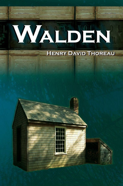 Walden - On Pond Life The Woods Transcendentalist Masterpiece