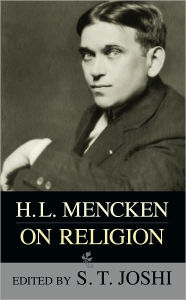 Title: H.L. Mencken on Religion, Author: H. L. Mencken