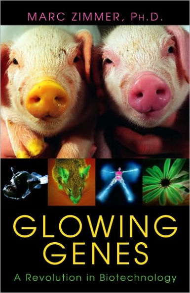 Glowing Genes: A Revolution In Biotechnology