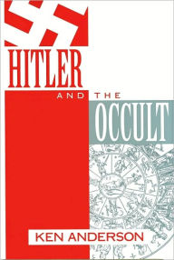 Title: Hitler and the Occult, Author: Ken Anderson