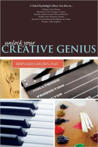 Title: Unlock Your Creative Genius, Author: Bernard Golden