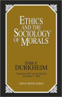 Ethics and the Sociology of Morals