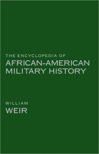 Encyclopedia of African American Military History, The