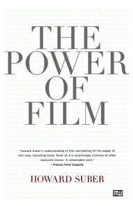 Title: The Power of Film, Author: Howard Suber