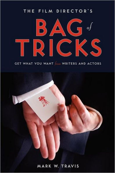Film Director's Bag of Tricks