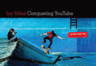 Title: Conquering You Tube: 101 Pro Video Tips To Take You To The Top, Author: Jay Miles