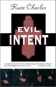 Title: Evil Intent, Author: Kate Charles
