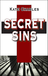 Title: Secret Sins, Author: Kate Charles