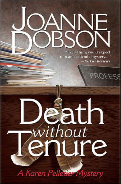 Death without Tenure (Karen Pelletier Series #6)