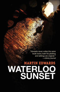 Title: Waterloo Sunset (Harry Devlin Series #8), Author: Martin Edwards