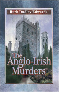 Free ebook downloads links The Anglo-Irish Murders MOBI iBook (English literature) by Ruth Dudley Edwards