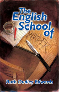 Title: The English School of Murder, Author: Ruth Dudley Edwards