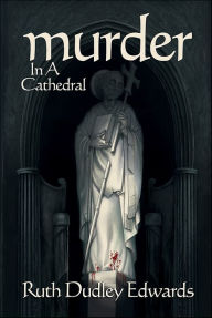 Title: Murder in a Cathedral, Author: Ruth Dudley Edwards