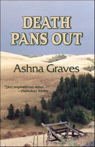 Title: Death Pans Out, Author: Ashna Graves