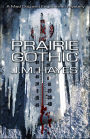 Prairie Gothic