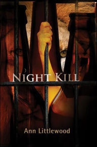 Title: Night Kill, Author: Ann Littlewood