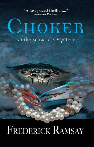 Choker (Ike Schwartz Series #5)