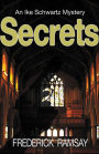 Secrets (Ike Schwartz Series #2)