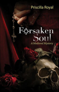 Free english books download Forsaken Soul by Priscilla Royal (English Edition)