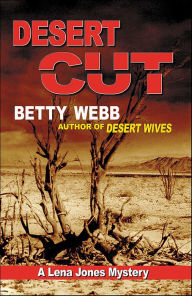 Download ebooks for free epub Desert Cut English version by Betty Webb