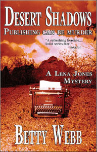 Free audio books download iphone Desert Shadows: Publishing Can Be Murder 9781615952250  by Betty Webb