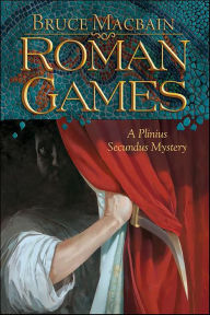 Text books download links Roman Games PDB iBook FB2 English version by Bruce Macbain