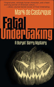 Title: Fatal Undertaking, Author: Mark de Castrique