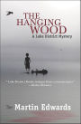 The Hanging Wood (Lake District Series #5)