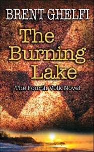 Download a free audio book The Burning Lake by Brent Ghelfi