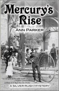 Title: Mercury's Rise, Author: Ann Parker