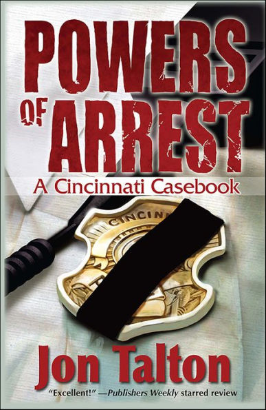 Powers of Arrest (Cincinnati Casebook Series #2)