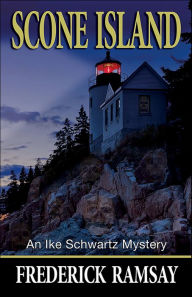 Title: Scone Island (Ike Schwartz Series #8), Author: Frederick Ramsay