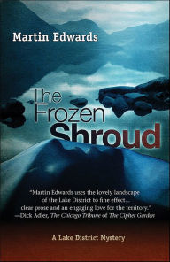 Title: The Frozen Shroud, Author: Martin Edwards