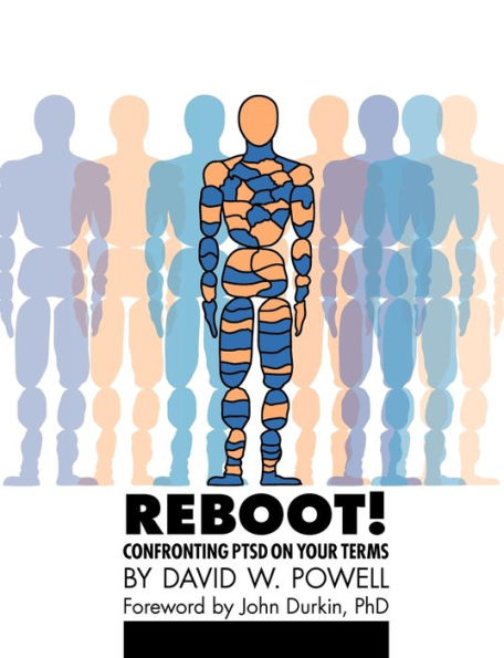 Reboot! Confronting Ptsd On Your Terms