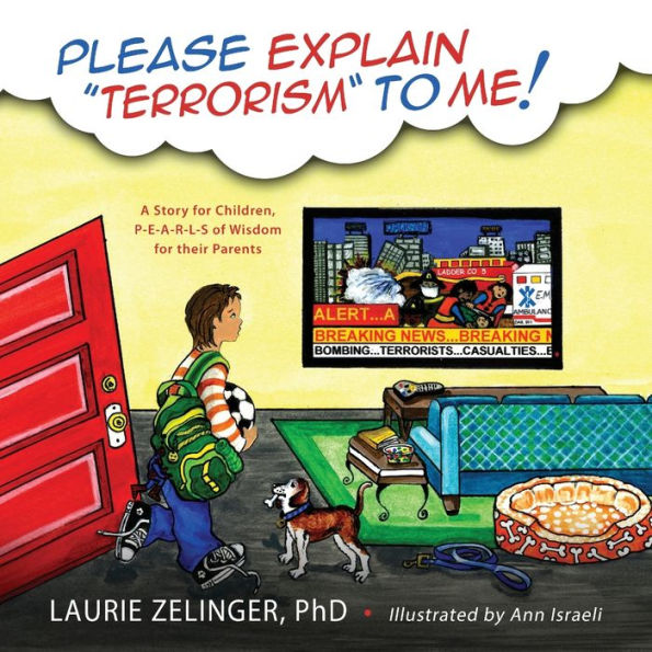 Please Explain Terrorism to Me: A Story for Children, P-E-A-R-L-S of Wisdom for Their Parents