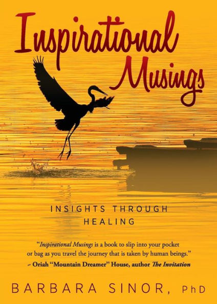 Inspirational Musings: Insights Through Healing