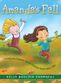 Amanda's Fall: A Story for Children About Traumatic Brain Injury (TBI)