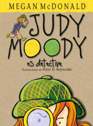 Title: Judy Moody es detective (Judy Moody, Girl Detective), Author: Megan McDonald