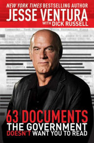 Free audio books to download to ipod63 Documents the Government Doesn't Want You to Read (English literature)9781510759589 DJVU byJesse Ventura, Dick Russell