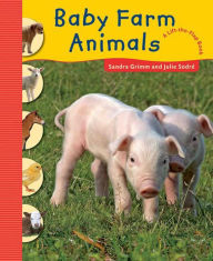 Title: Baby Farm Animals, Author: Sandra Grimm