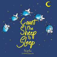 Title: Count the Sheep to Sleep, Author: Philippa Rae