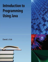 Title: Introduction to Programming Using Java, Author: David Eck