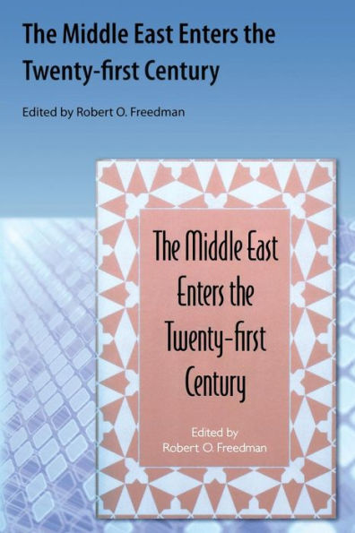 The Middle East Enters the Twenty-first Century