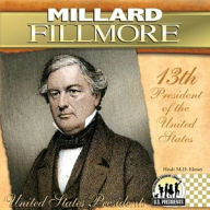 Title: Millard Fillmore eBook, Author: Heidi M.D. Elston