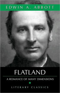 Title: Flatland: A Romance Of Many Dimensions, Author: Edwin A. Abbott