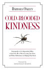 Cold-Blooded Kindness: Neuroquirks of a Codependent Killer, or Just Give Me a Shot at Loving You, Dear, and Other Reflections on Helping That Hurts