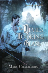 Title: The Devil's Looking Glass, Author: Mark Chadbourn
