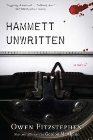 Title: Hammett Unwritten, Author: Gordon McAlpine